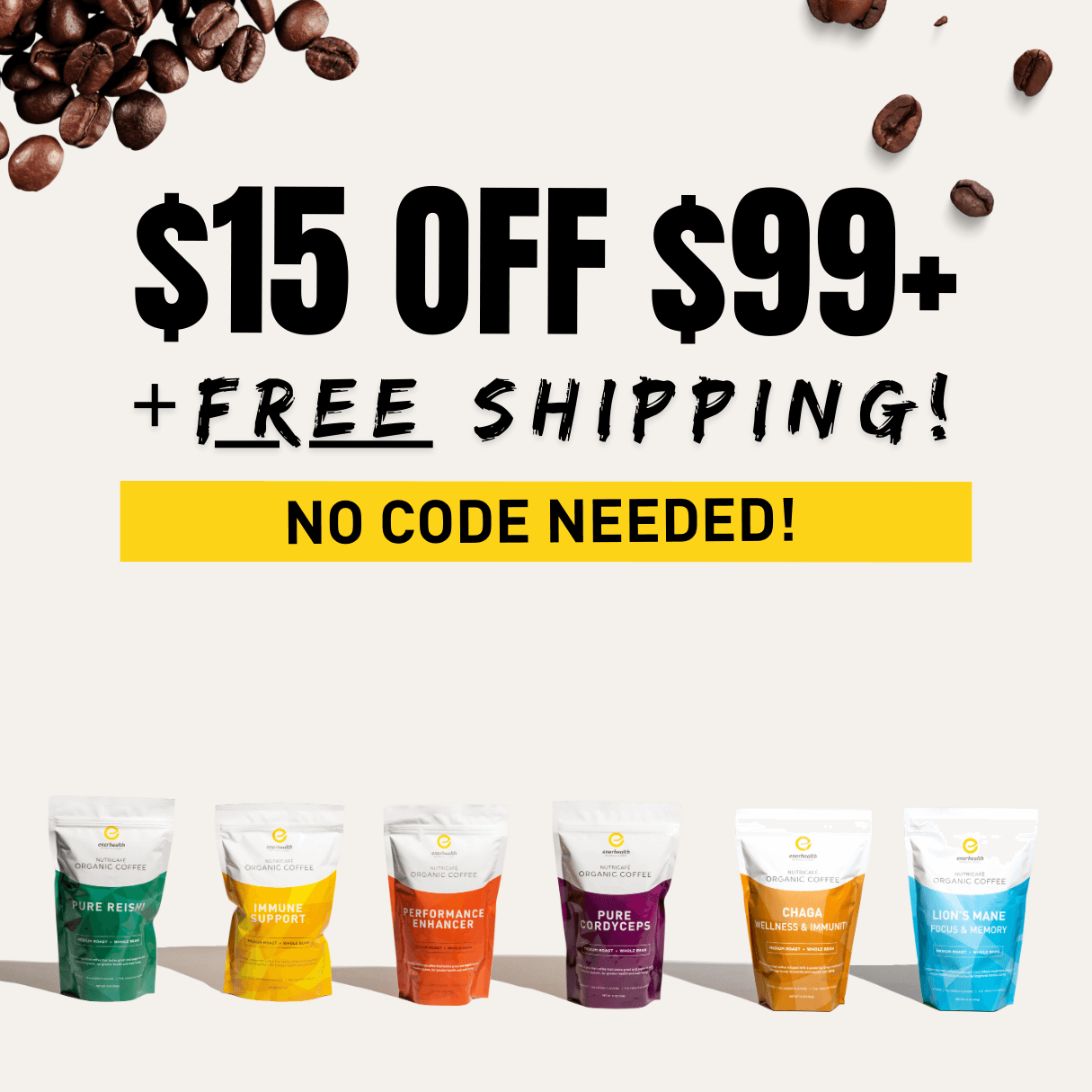 $15 Off $99 or more plus free shipping